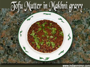 Tofu Mutter in Makhni gravy 