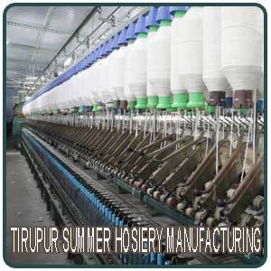 Tirupur Summer Hosiery Manufacturing