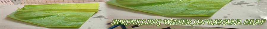 Significance of Sprinkling Water on Banana Leaf