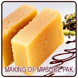 Making Of Mysore Pak