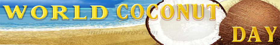World Coconut Day, Coconut Day, World Coconut Day sept2nd, September 2nd Coconut Day