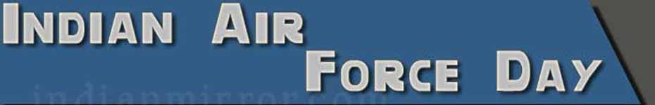 Indian Air Force Day