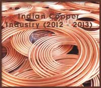 Indian Copper Industry in 2012-2013