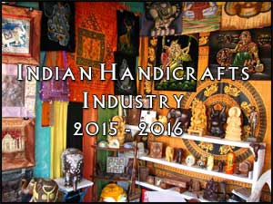 2015-2016 Indian Handicrafts Industry