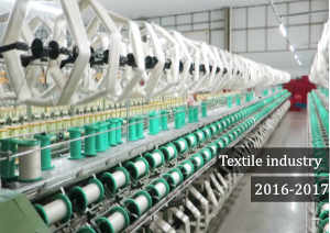 Indian Textiles Industry Industry in 2016-2017