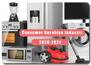 2020-2021 Indian Consumer Durables Industry