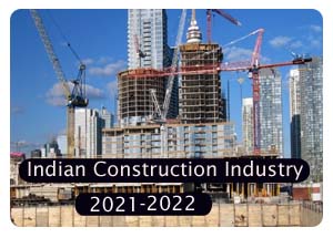 Indian Construction Industry in 2021-2022