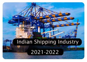 2021 - 2022 Indian Shipping Industry