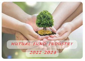 2022-2023 Indian Mutualfund Industry 2022-2023 Indian Mutualfund Industry