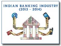 Indian Banking Industry in 2013-2014